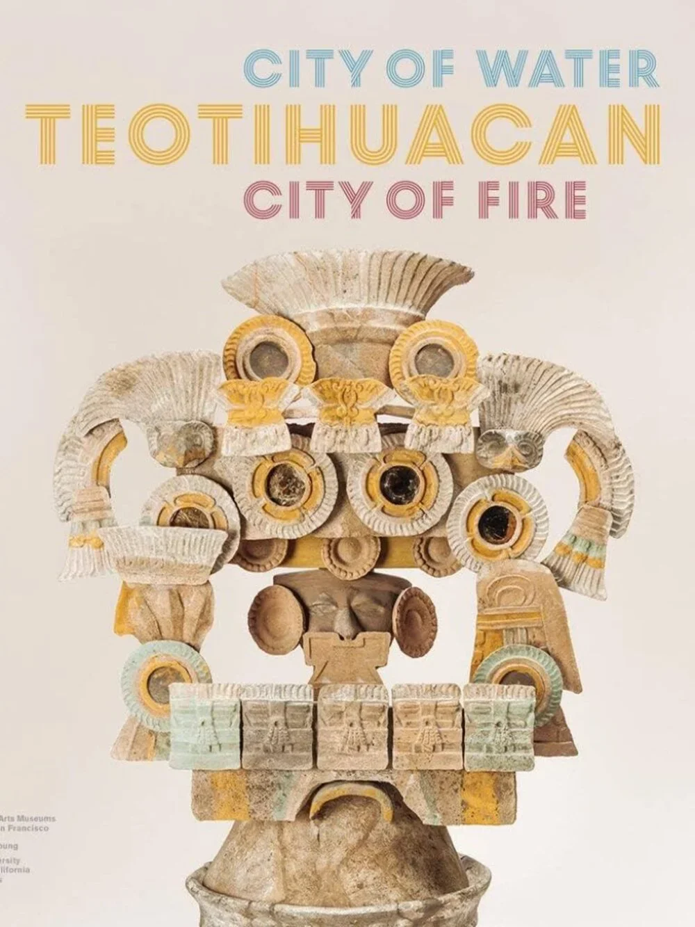 Teotihuacan: City of Water, City of Fire Hardcover Book